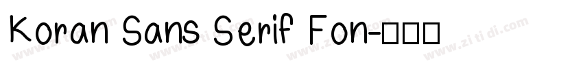 Koran Sans Serif Fon字体转换